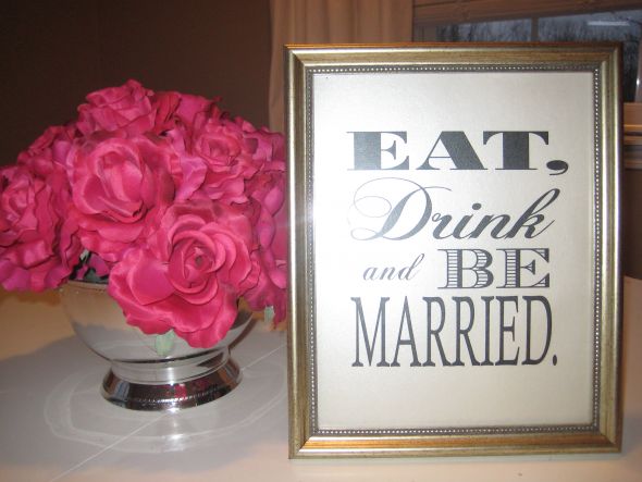 Eat, Drink & Be Married Signs
